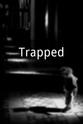 Rebecca Adamson Trapped