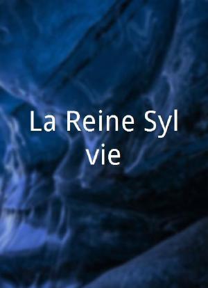 La Reine Sylvie海报封面图