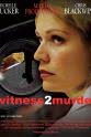 Michelle Tucker Witness 2 Murder