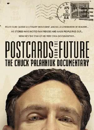 Postcards from the Future: The Chuck Palahniuk Documentary海报封面图