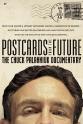 Christopher Hvizdak Postcards from the Future: The Chuck Palahniuk Documentary