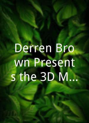 Derren Brown Presents the 3D Magic Spectacular海报封面图