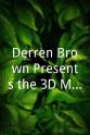 Robert Gallup Derren Brown Presents the 3D Magic Spectacular