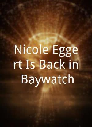 Nicole Eggert Is Back in Baywatch海报封面图