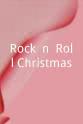 The Fabulous Thunderbirds Rock 'n' Roll Christmas