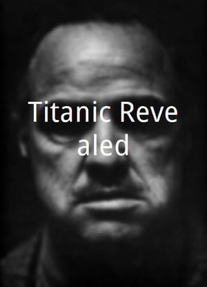 Titanic Revealed海报封面图