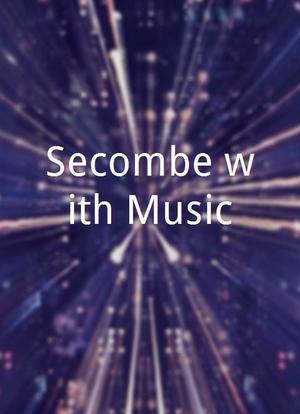 Secombe with Music海报封面图