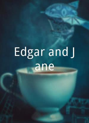 Edgar and Jane海报封面图
