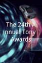 阿尔弗雷德·伦特 The 24th Annual Tony Awards