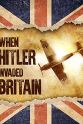 Jill Richardson When Hitler Invaded Britain