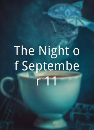 The Night of September 11海报封面图