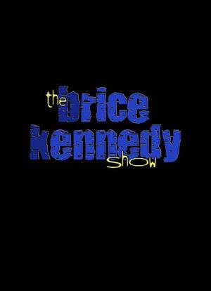 The Brice Kennedy Show海报封面图