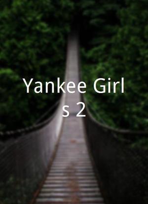 Yankee Girls 2海报封面图