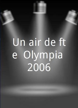 Un air de fête: Olympia 2006海报封面图