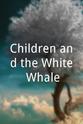 Pierre Tabard Children and the White Whale