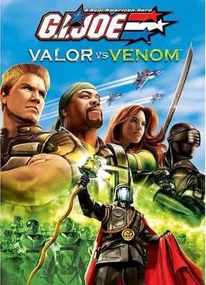 百战英雄/G.I. Joe - Valor Vs. Venom海报封面图