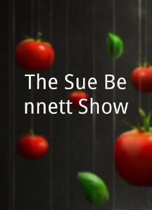 The Sue Bennett Show海报封面图