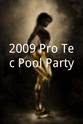 Cara Beth Burnside 2009 Pro-Tec Pool Party