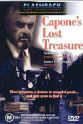 James E. Christopher Capone's Lost Treasure