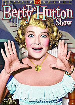 The Betty Hutton Show海报封面图
