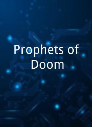Prophets of Doom海报封面图