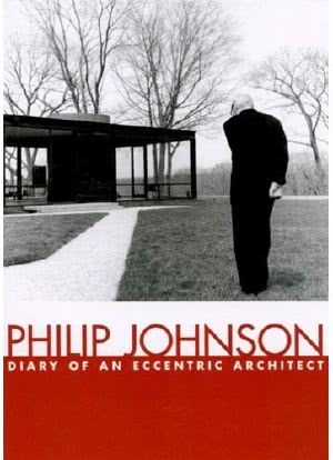Philip Johnson: Diary of an Eccentric Architect海报封面图