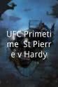 本·提斯勒 UFC Primetime: St Pierre v Hardy