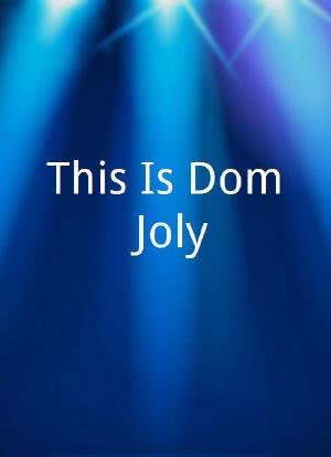 This Is Dom Joly海报封面图