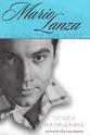 Terry Robinson Mario Lanza: Singing to the Gods