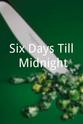 Tawny Ellis Six Days Till Midnight