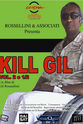 Gil Rossellini Kill Gil, Volume 2