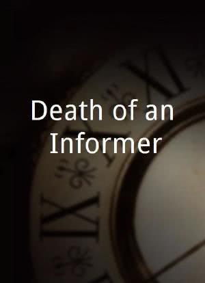 Death of an Informer海报封面图