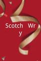 Archie MacPherson Scotch & Wry