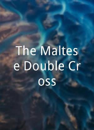The Maltese Double Cross海报封面图