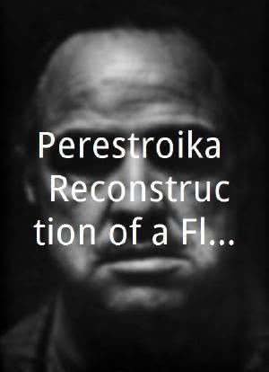 Perestroika: Reconstruction of a Flat海报封面图