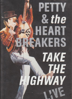 Tom Petty: Take the Highway (Live)海报封面图