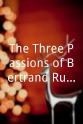伯特兰·阿瑟·威廉·罗素 The Three Passions of Bertrand Russell