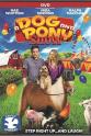 Daniel Lujan A Dog & Pony Show