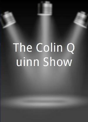 The Colin Quinn Show海报封面图