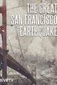 Michael Cowdy The Great San Francisco Earthquake