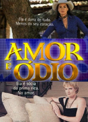Amor E Ódio海报封面图