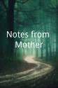 Christina Schmidt Notes from Mother