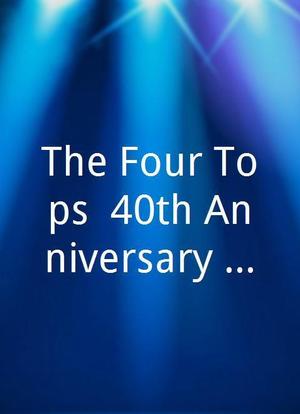 The Four Tops: 40th Anniversary Special海报封面图
