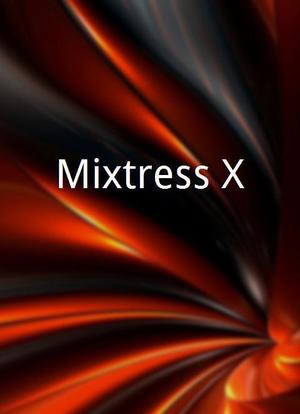 Mixtress X海报封面图