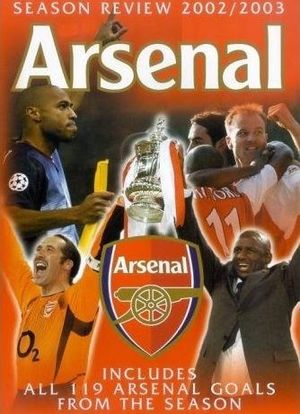 阿森纳 - 2002/2003赛季回顾海报封面图