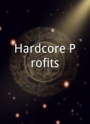 Hardcore Profits海报封面图