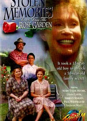 Stolen Memories: Secrets from the Rose Garden海报封面图