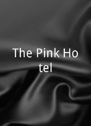 The Pink Hotel海报封面图