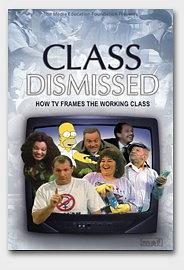 Class Dismissed: How TV Frames the Working Class海报封面图