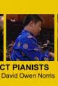 David Owen Norris Perfect Pianists at the BBC